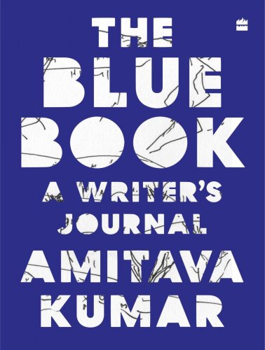 Book Reviews: Amitava Kumar’s The Blue Book