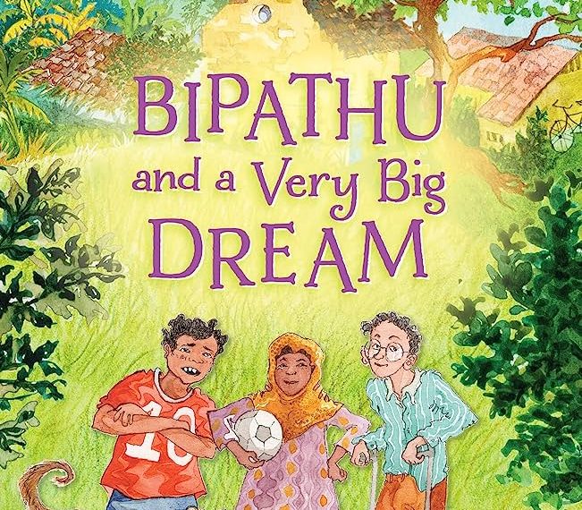 Book News: Bipathu and a Very Big Dream by Anita Nair